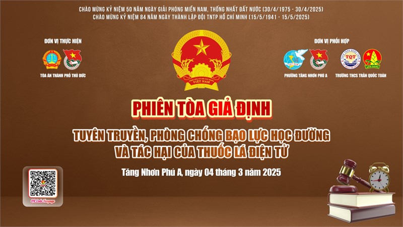 Phiên tòa giả định – “tuyên truyền phòng chống bạo lực học đường và tác hại của thuốc lá điện tử”