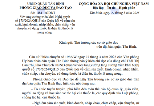 Công văn 481/GDĐT ngày 27/03/2025 của Phòng GDĐT về việc tăng cường triển khai Nghị Quyết số 173/2024/QH15 của Quốc hội về cấm sản xuất, kinh doanh, nhập khẩu, chưa chấp, vận chuyển, sử dụng thuốc lá điện tử, thuốc lá nung nóng.