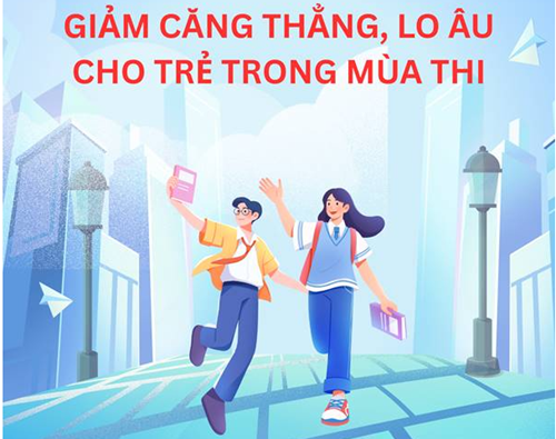 Truyền thông y tế học đường  Chăm sóc sức khỏe mùa thi 