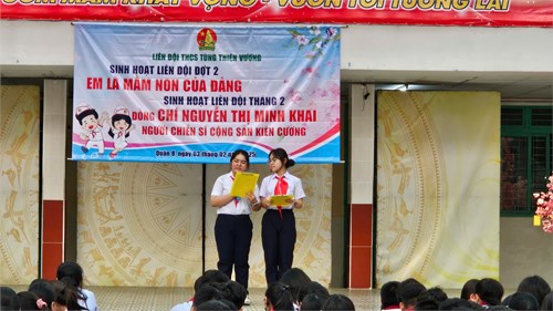 Hình ảnh sinh hoạt liên đội tháng 2 - Đồng chí Nguyễn Thị Minh Khai - Người chiến sĩ cộng sản kiên cường