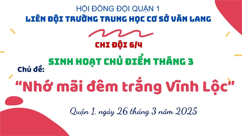 Sinh hoạt Liên đội và Chi đội chủ điểm tháng 3 năm 2025