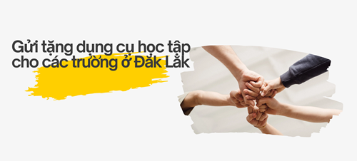 Gửi tặng tập, dụng cụ học tập và sách giáo khoa cho 4 trường tỉnh Đăk Lăk