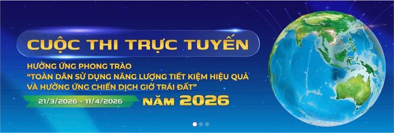 Lan tỏa thông điệp “tiết kiệm điện - thành thói quen”: hưởng ứng cuộc thi trực tuyến năm 2026