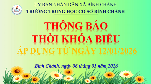 Trường THCS Bình Chánh - Thông báo - Thời khóa biểu năm học 2025-2026