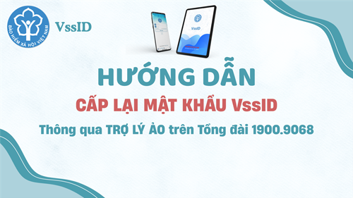 Hướng dẫn cấp lại mật khẩu VssID tự động bằng trợ lý ảo