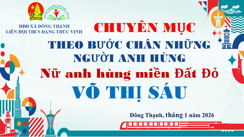 Theo bước chân những người anh hùng: VÕ THỊ SÁU