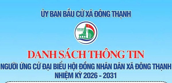 Danh sách thông tin người ứng cử đại biểu Hội đồng Nhân dân xã Đông Thạnh nhiệm kỳ 2026-2031