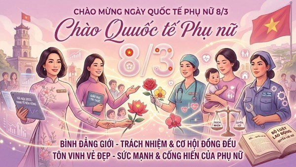 Kỷ niệm 116 năm Ngày Quốc tế Phụ nữ (8/3/1910-8/3/2026) và 1986 năm khởi nghĩa hai Bà Trưng