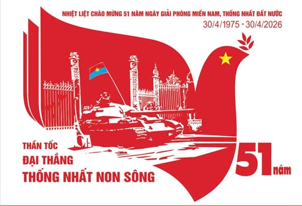 Kỷ niệm 51 năm Ngày Giải phóng miền Nam thống nhất đất nước (30/4/1975-30/4/2026)