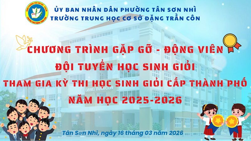 Ban lãnh đạo gặp gỡ, động viên đội tuyển học sinh giỏi trước kỳ thi cấp thành phố