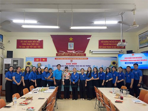 Đại hội chi đoàn giáo viên trường thcs hai bà trưng nhiệm kỳ 2025 - 2027