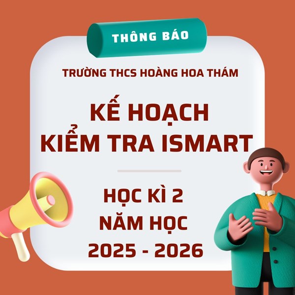 Kế hoạch kiểm tra định kì chương trình iSMART học kỳ 2 năm học 2025 - 2026