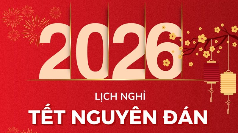 Thông báo lịch nghỉ Tết Nguyên Đán 2026
