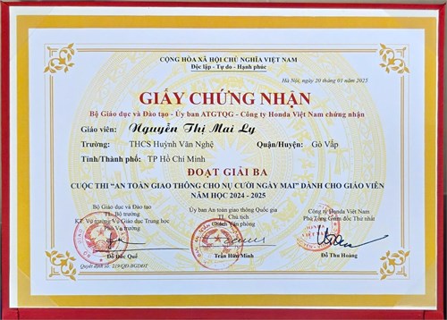 Cô Nguyễn Thị Mai Ly, đạt giải Ba trong cuộc thi  An toàn giao thông cho nụ cười ngày mai  dành cho giáo viên cấp Quốc gia năm học 2024-2025 theo Quyết định số: 219/QĐ-BGDĐT ký ngày 20/01/2025