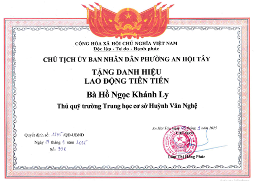 Cô Hồ Ngọc Khánh Ly - Nhân viên Thủ quỹ, được Chủ tịch Ủy ban nhân dân Phường An Hội Tây khen tặng danh hiệu  Lao động tiên tiến  theo Quyết định số 1835/QĐ-UBND ký ngày 09/09/2025