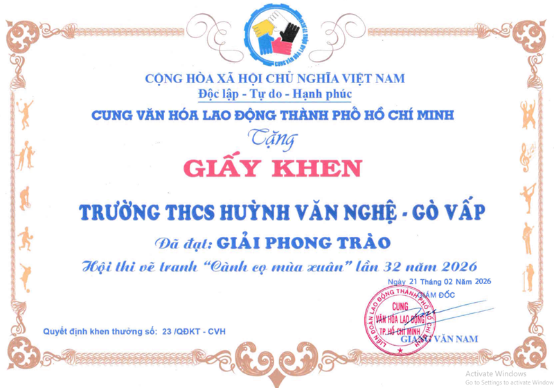 Trường Trung học cơ sở Huỳnh Văn Nghệ được Giám đốc Cung văn hóa lao động Thành phố Hồ Chí Minh tặng giấy khen vì đạt giải Phong trào - Hội thi vẽ tranh  Cành cọ mùa xuân  lần thứ 32 - Năm 2026 theo Quyết định số: 23/QĐKT-CVH ký ngày 21/02/2026