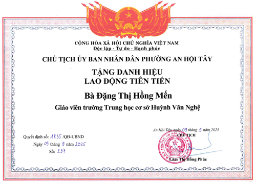 Cô Đặng Thị Hồng Mến - Giáo viên, được Chủ tịch Ủy ban nhân dân Phường An Hội Tây khen tặng danh hiệu  Lao động tiên tiến  theo Quyết định số 1835/QĐ-UBND ký ngày 09/09/2025