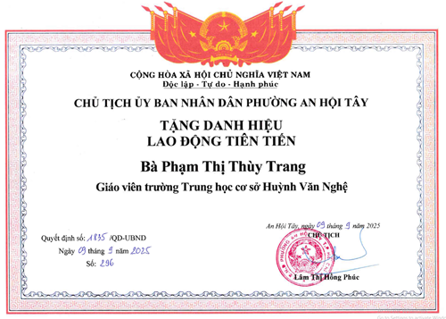 Cô Phạm Thị Thùy Trang - Giáo viên, được Chủ tịch Ủy ban nhân dân Phường An Hội Tây khen tặng danh hiệu  Lao động tiên tiến  theo Quyết định số 1835/QĐ-UBND ký ngày 09/09/2025