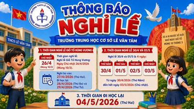Thông báo lịch nghỉ lễ 10/3 Âm lịch, 30/4 và 1/5