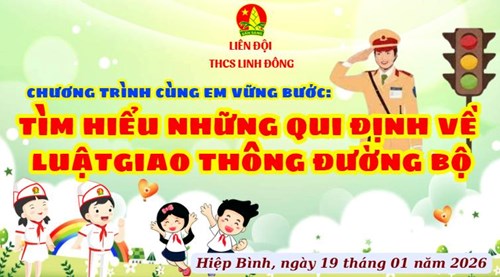 Chương trình “Cùng em vững bước” với chủ đề Luật Giao thông đường bộ