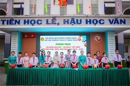 Hội thu phong trào  Em nuôi heo đất - 60 ngày tiết kiệm vì biên giới, biển đảo  Năm học 2025 - 2026.