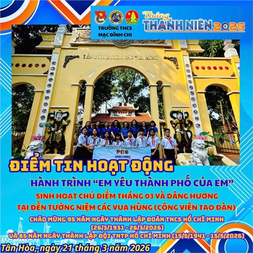 🌟 Sinh hoạt chủ điểm tháng 03 – Dâng hương tri ân các vua Hùng 🌟