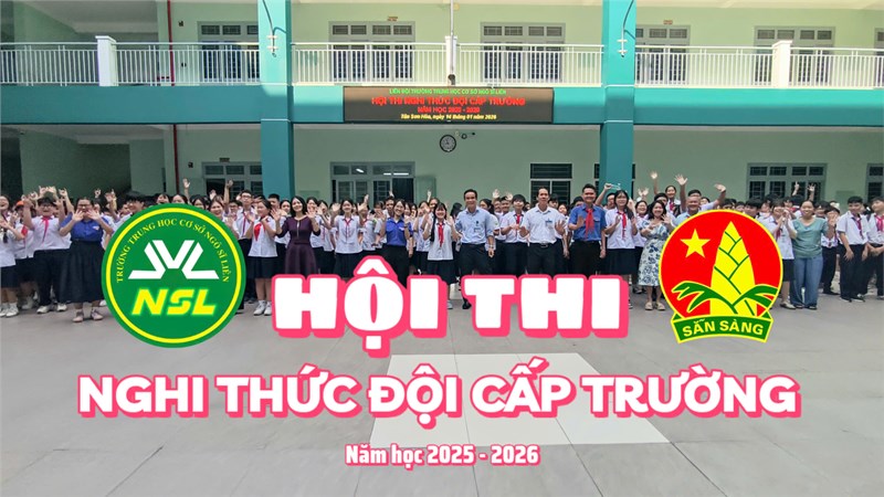 Hội Thi Nghi Thức Đội, Năm Học 2025 - 2026