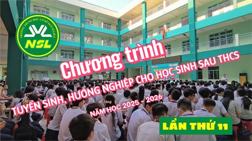 Tuyển Sinh, Hướng Nghiệp Học Sinh Sau THCS - Lần Thứ 11, Năm Học 2025 - 2026