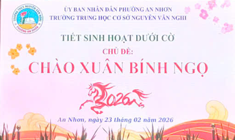 Hoạt động trải nghiệm - hướng nghiệp Tiết Sinh hoạt dưới cờ sáng ngày 23 tháng 02 năm 2026 - Chủ đề: Chào Xuân Binh Ngọ