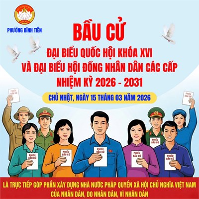 Bầu cử Đại biểu Quốc hội khóa XVI và Đại biểu Hội đồng Nhân dân các cấp nhiệm kỳ 2026 - 2031