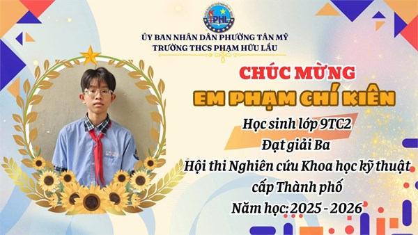 Tuyên dương giáo viên và học sinh đạt giải Hội thi Nghiên cứu khoa học kỹ thuật cấp thành phố năm học 2025 - 2025