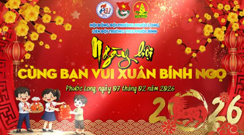 Rộn ràng ngày hội  Cùng bạn vui Xuân  Bính Ngọ 2026 tại THCS Phước Bình!