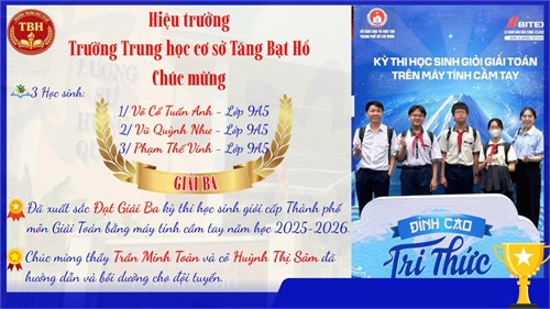 Chúc mừng học sinh đạt giải Hội thi giải toán Máy tính cầm tay cấp thành phố năm học 2025-2026