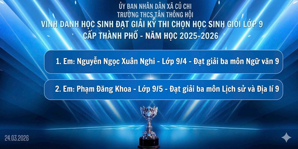 Vinh danh học sinh đạt giải kỳ thi học sinh giỏi lớp 9 cấp Thành phố năm học 2025 - 2026