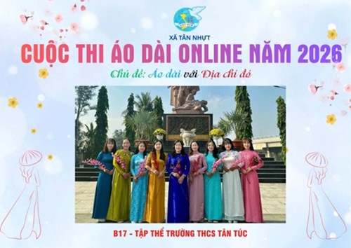 Trường THCS Tân Túc hưởng ứng cuộc thi áo dài online gắn với “địa chỉ đỏ” – lan tỏa giá trị truyền thống, tự hào dân tộc