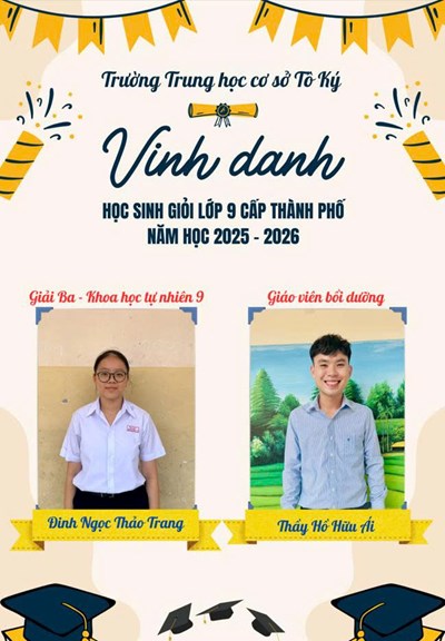 😍 🎉 Tuyên dương học sinh đạt thành tích cao trong Kỳ thi học sinh giỏi lớp 9 cấp Thành phố năm học 2025 – 2026!  🎉 😍
