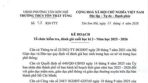Kế hoạch Tổ chức kiểm tra, đánh giá cuối học kì 2, năm học 2025-2026