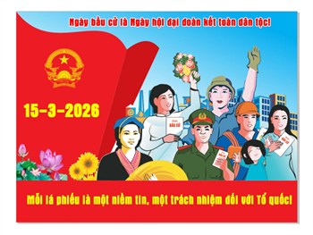 Video tuyên truyền cuộc bầu cử đại biểu Quốc hội khóa XVI và đại biểu Hội đồng nhân dân các cấp nhiệm kỳ 2026 - 2031