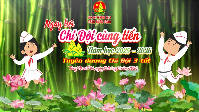 ## ngày hội “chi đội cùng tiến” năm học 2025-2026 - cùng nhau tỏa sáng, cùng nhau tiến bước 🧣🏫✨🎉