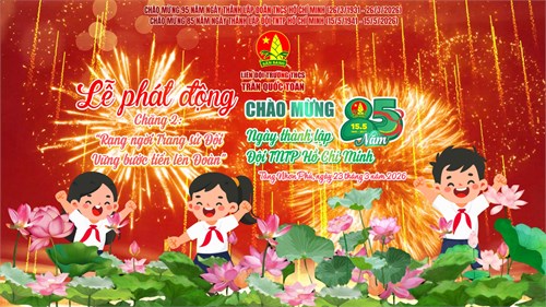 Lễ phát động chặng 2 “rạng ngời trang sử đội - vững bước tiến lên đoàn”