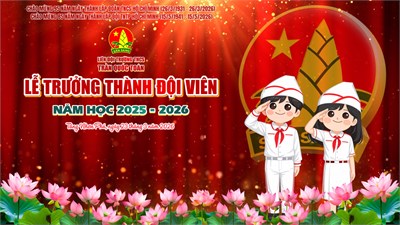 Lễ trưởng thành đội khối 9 - tạm biệt khăn quàng đỏ, sẵn sàng tiến bước lên đoàn