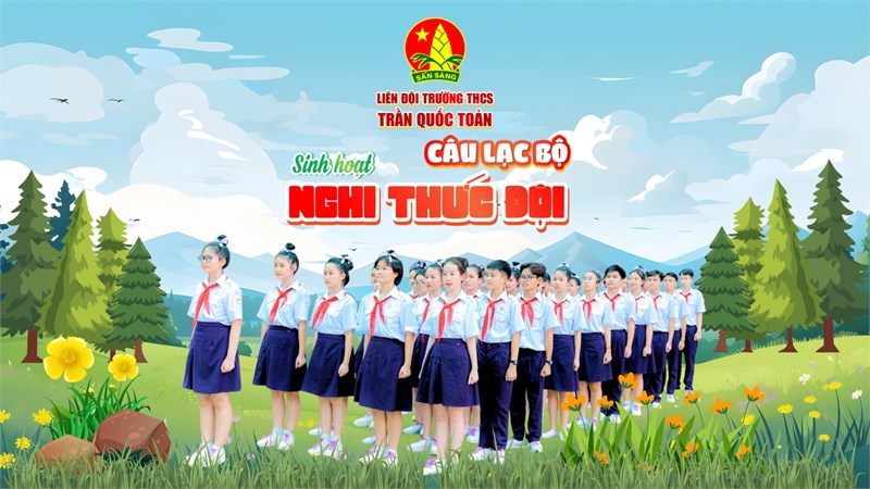 Câu lạc bộ nghi thức đội tăng tốc tập luyện - sẵn sàng hội thi nghi thức đội cấp cụm ngày 12/04/2026