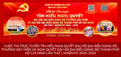 Kế hoạch số 08-KH/BXDĐ về tổ chức Cuộc thi trực tuyến tìm hiểu Nghị quyết Đại hội đại biểu Đảng bộ phường Bảy Hiền và Nghị quyết Đại hội đại biểu Đảng bộ Thành phố Hồ Chí Minh lần thứ I, nhiệm kỳ 2025-2030.