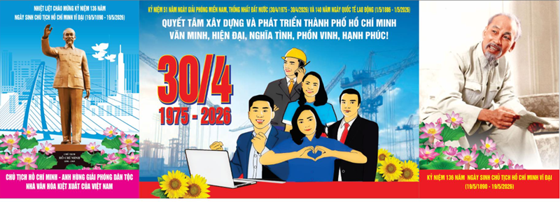 Nhiệt liệt chào mừng kỷ niệm 51 năm ngày Giải phóng Miền Nam, thống nhất đất nước (30/4/1975-30/4/2026) và 140 năm ngày Quốc tế lao động (01/5/1886-01/5/2026); Kỷ niệm 136 năm ngày sinh Chủ tịch Hồ Chí Minh vĩ đại!