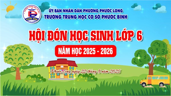 Hội đón Học sinh khối 6, năm học 2025 - 2026